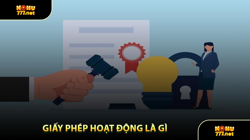 Giấy Phép Hoạt Động Là Gì